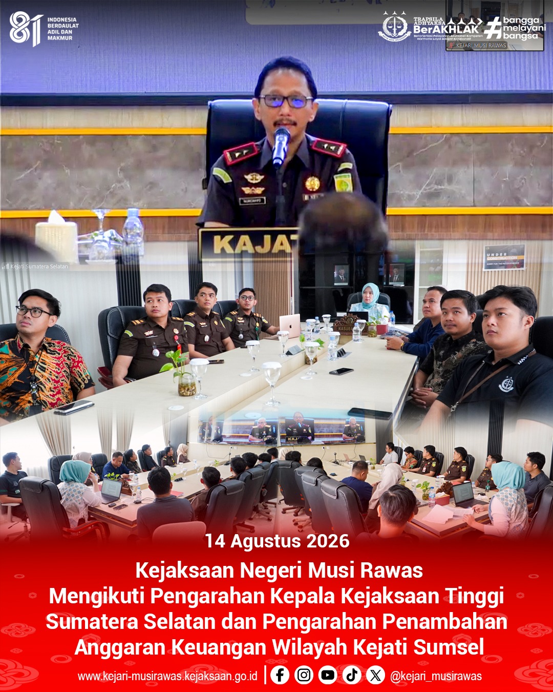 Plh Kepala Kejaksaan Negeri Musi Rawas Rila Febriana SH MH beserta Jajaran Mengikuti Pengarahan Kepala Kejaksaan Tinggi Sumatera Selatan Nurcahyo JM SH MH dan Pengarahan Penambahan Anggaran Keuangan Wilayah Kejati Sumsel