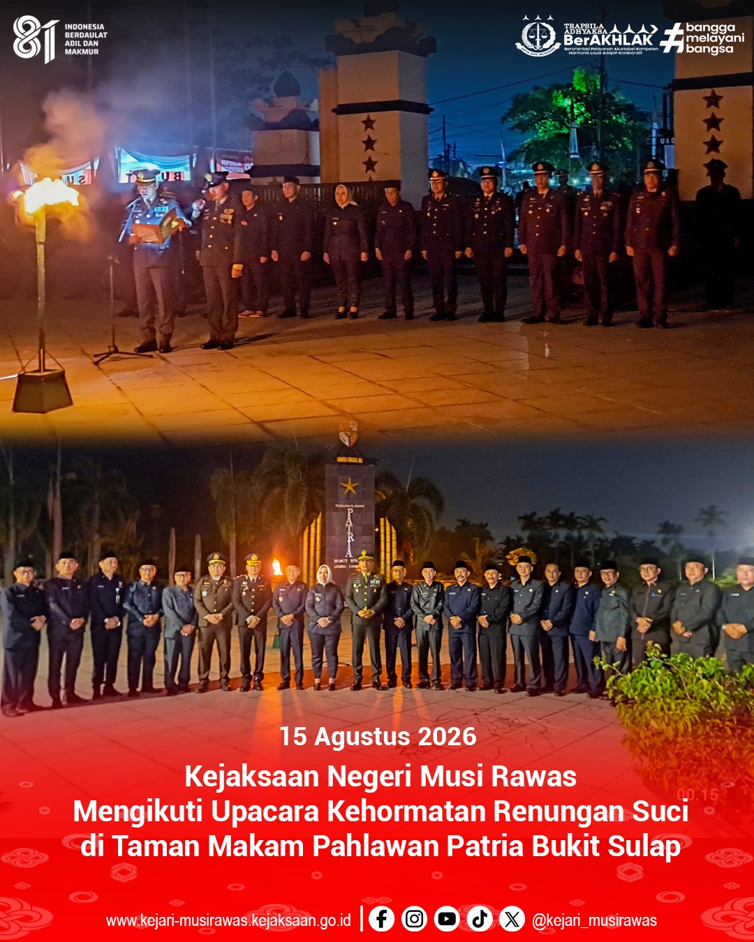 Kepala Seksi Intelijen Kejaksaan Negeri Musi Rawas Rio Purnama SH MH Menghadiri Agenda Upacara Kehormatan Renungan Suci di Taman Makam Pahlawan Patria Bukit Sulap