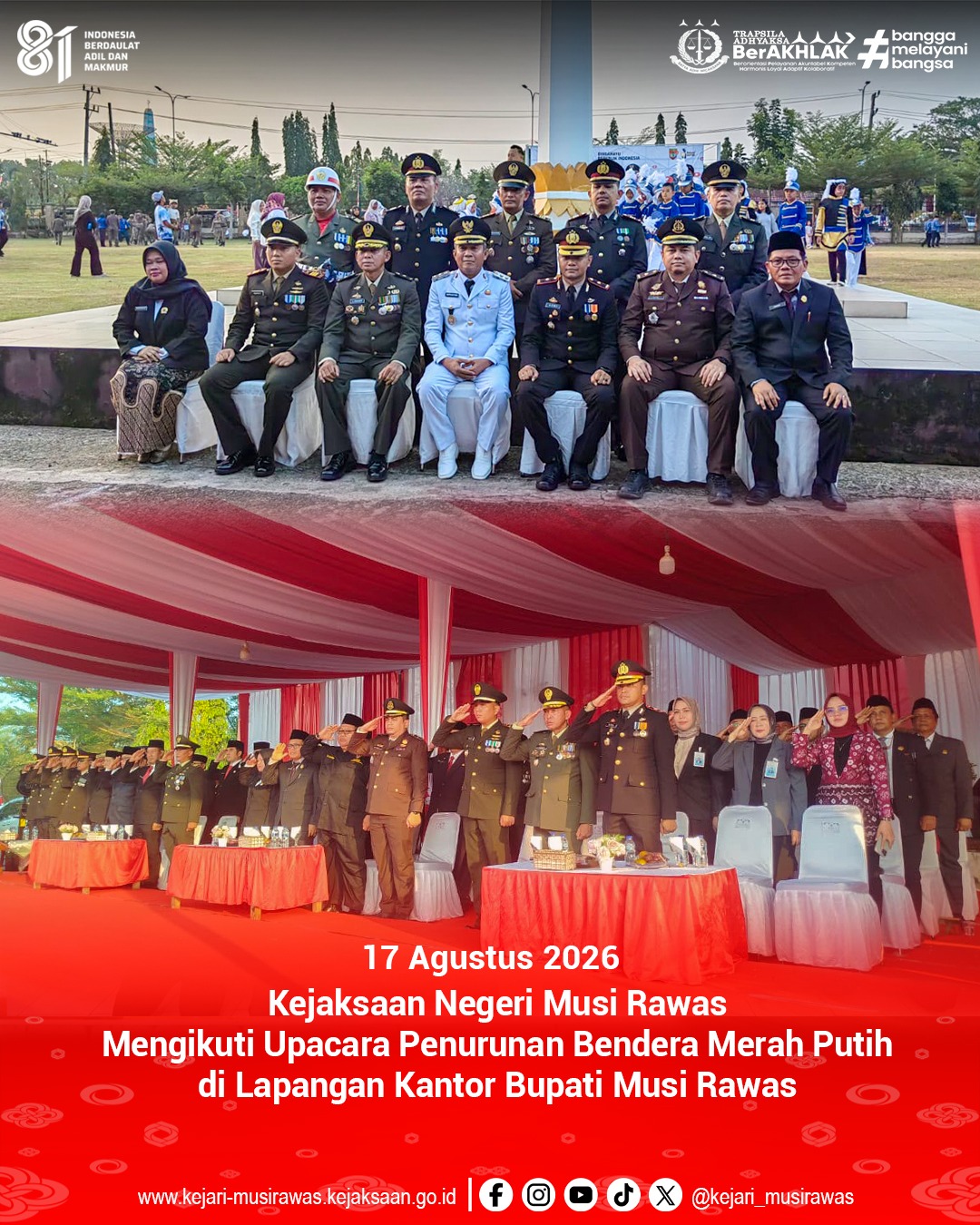 Kepala Seksi Intelijen Kejaksaan Negeri Musi Rawas Rio Purnama SH MH Mengikuti Upacara Penurunan Bendera Merah Putih di Lapangan Kantor Bupati Musi Rawas