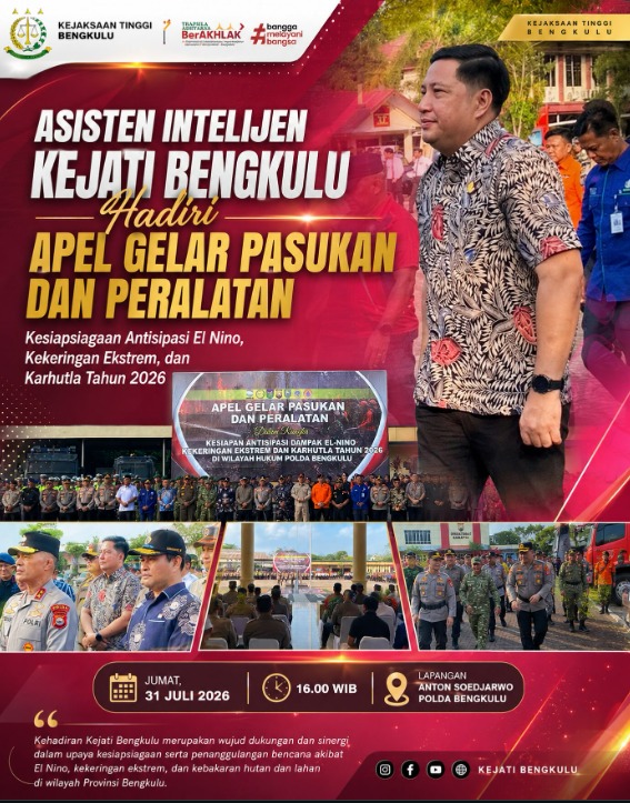 Asisten Intelijen Kejati Bengkulu Hadiri Apel Gelar Pasukan dan Peralatan Kesiapsiagaan Antisipasi El Nino Kekeringan Ekstrem dan Karhutla Tahun 2026