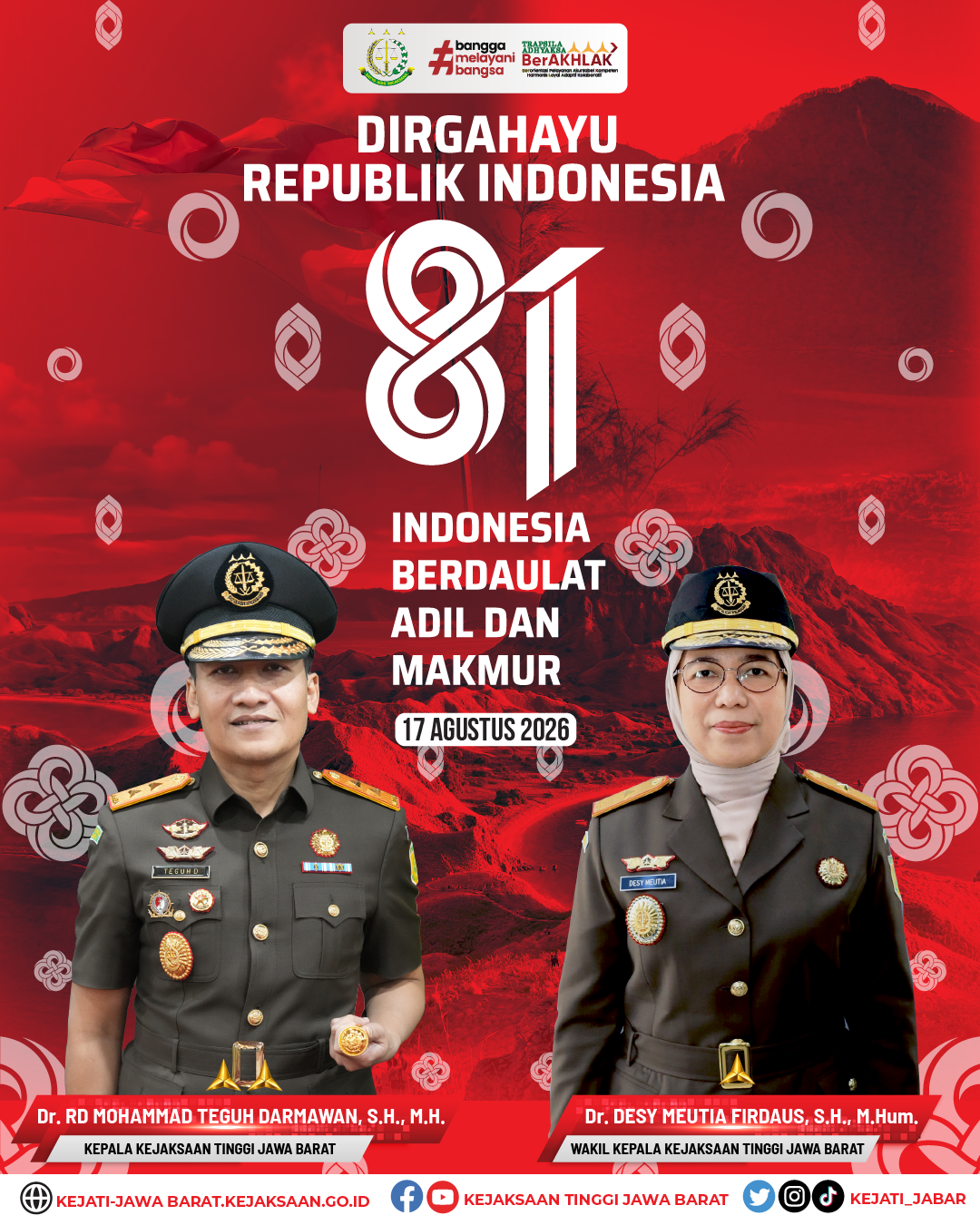 DIRGAHAYU REPUBLIK INDONESIA KE-81  17 Agustus 1945 – 17 Agustus 2026