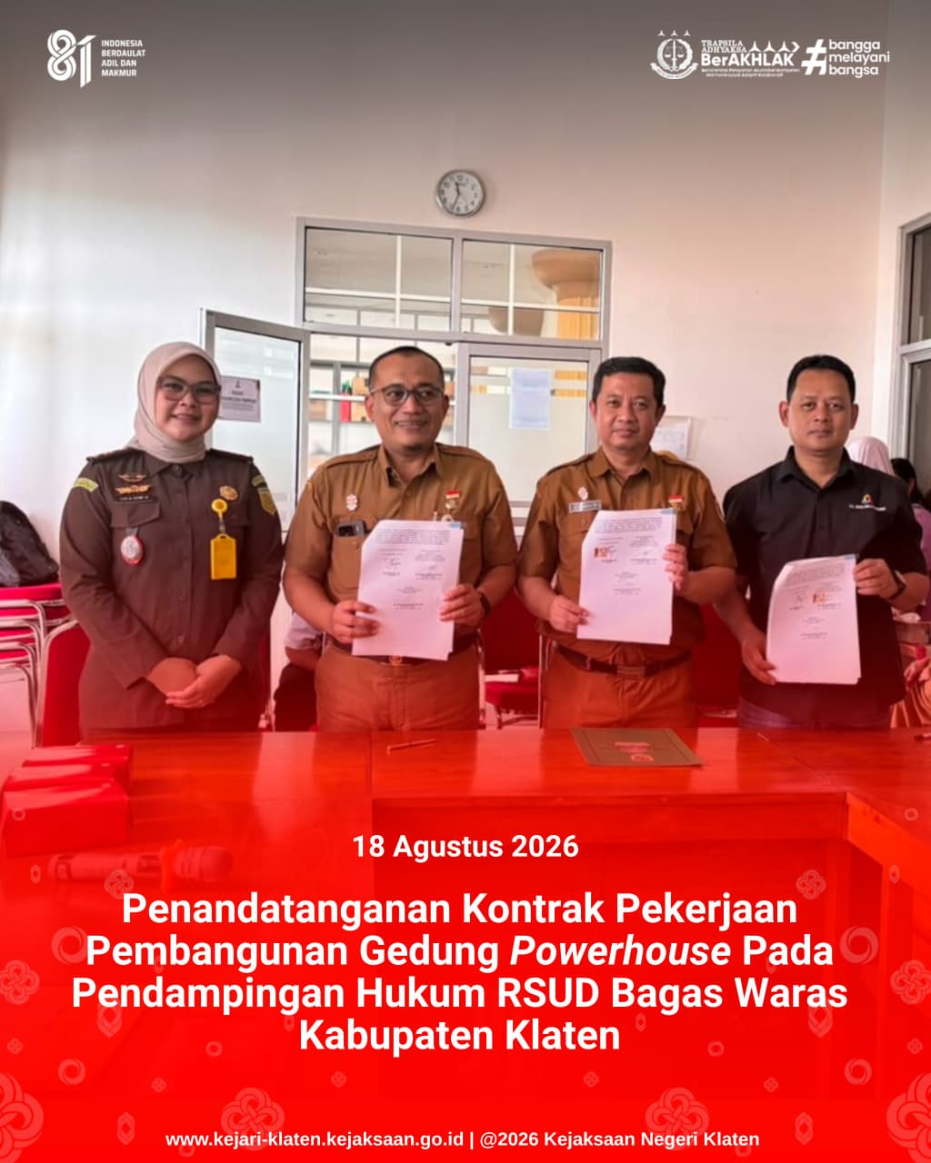 Penandatangan Kontrak Pekerjaan Pembangunan Gedung Powerhouse Pada Pendampingan Hukum RSUD Bagas Waras Kabupaten Klaten