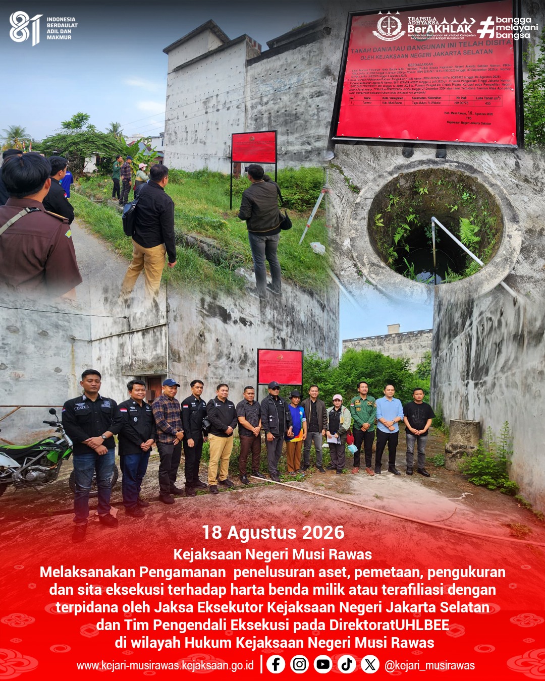 Kejaksaan Negeri Musi Rawas Amankan Pelaksanaan Pengukuran dan Sita Eksekusi Aset Terpidana