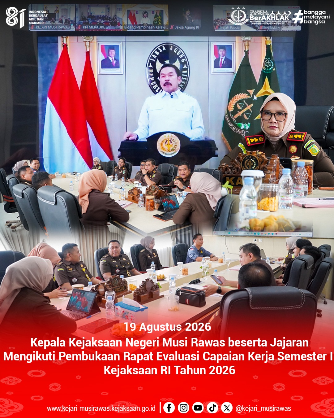 Kepala Kejaksaan Negeri Musi Rawas Dr Ema Siti Huzaemah Ahmad SH MH beserta Jajaran Mengikuti Pembukaan Rapat Evaluasi Capaian Kerja Semester I Kejaksaan RI Tahun 2026