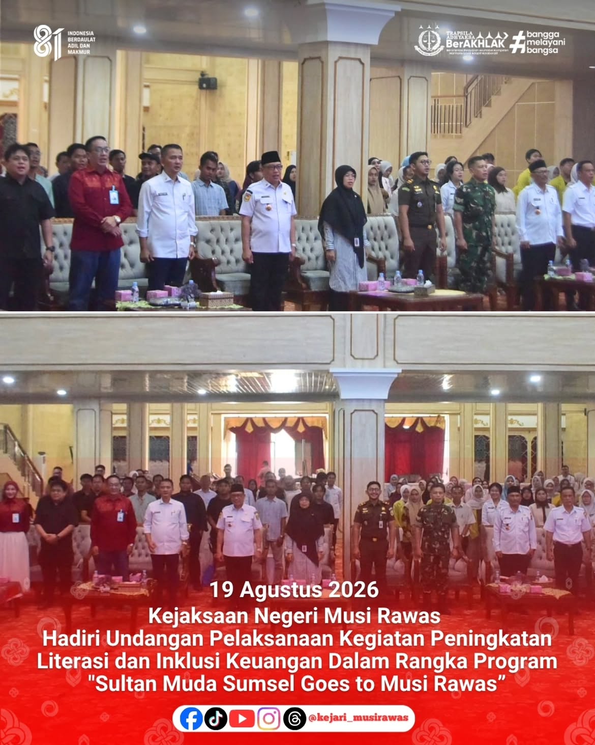 Kepala Subseksi II Intelijen Kejaksaan Negeri Musi Rawas Imam Fauzi SH Hadiri Undangan Pelaksanaan Kegiatan Peningkatan Literasi dan Inklusi Keuangan Dalam Rangka Program Sultan Muda Sumsel Goes to Musi Rawas