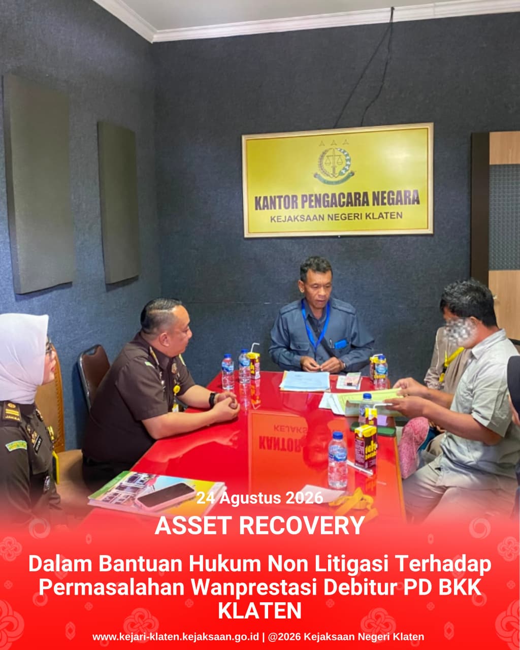 Pemulihan Aset Asset Recovery)  Dalam Bantuan Hukum Non Litigasi Terhadap Permasalahan Wanprestasi Debitur PD BKK Klaten