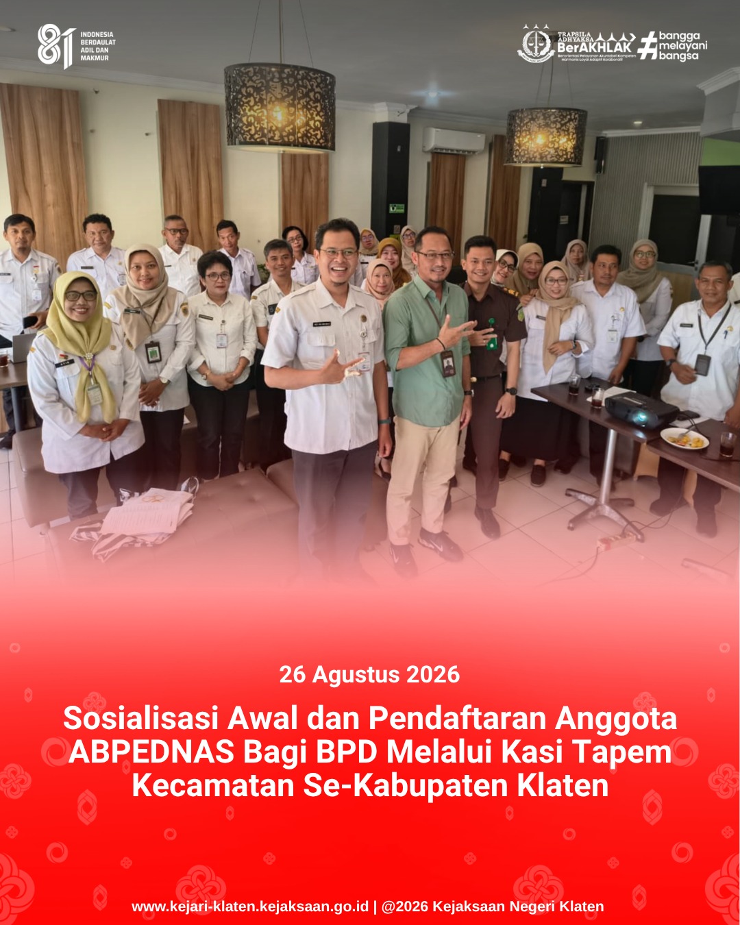 Sosialisasi Awal Dan Pendaftaran Anggota ABPEDNAS Bagi BPD Melalui Kasi Tapem Kecamatan Se-Kabupaten Klaten