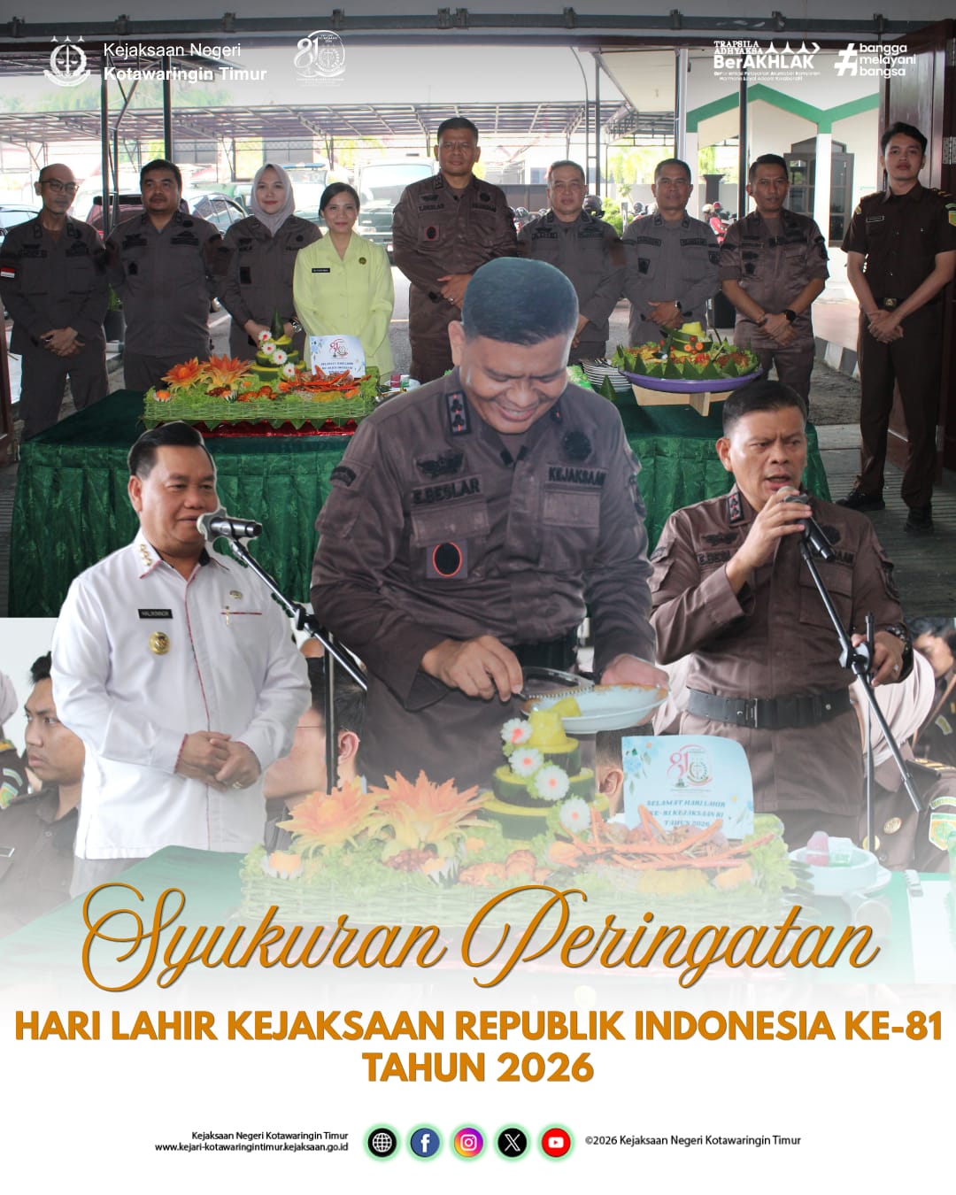UPACARA PERINGATAN HARI LAHIR KEJAKSAAN REPUBLIK INDONESIA KE 81 TAHUN 2026