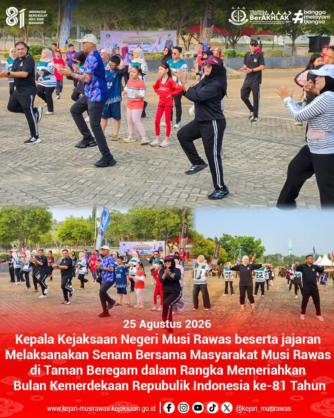 Kepala Kejaksaan Negeri Musi Rawas Dr Ema Siti Huzaemah Ahmad SH MH beserta jajaran melaksanakan senam bersama masyarakat musi rawas