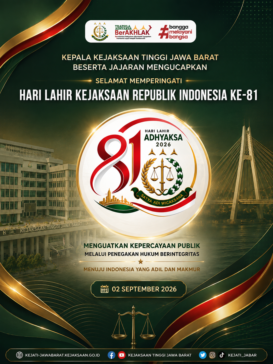 SELAMAT MEMPERINGATI HARI LAHIR KEJAKSAAN REPUBLIK INDONESIA KE-81