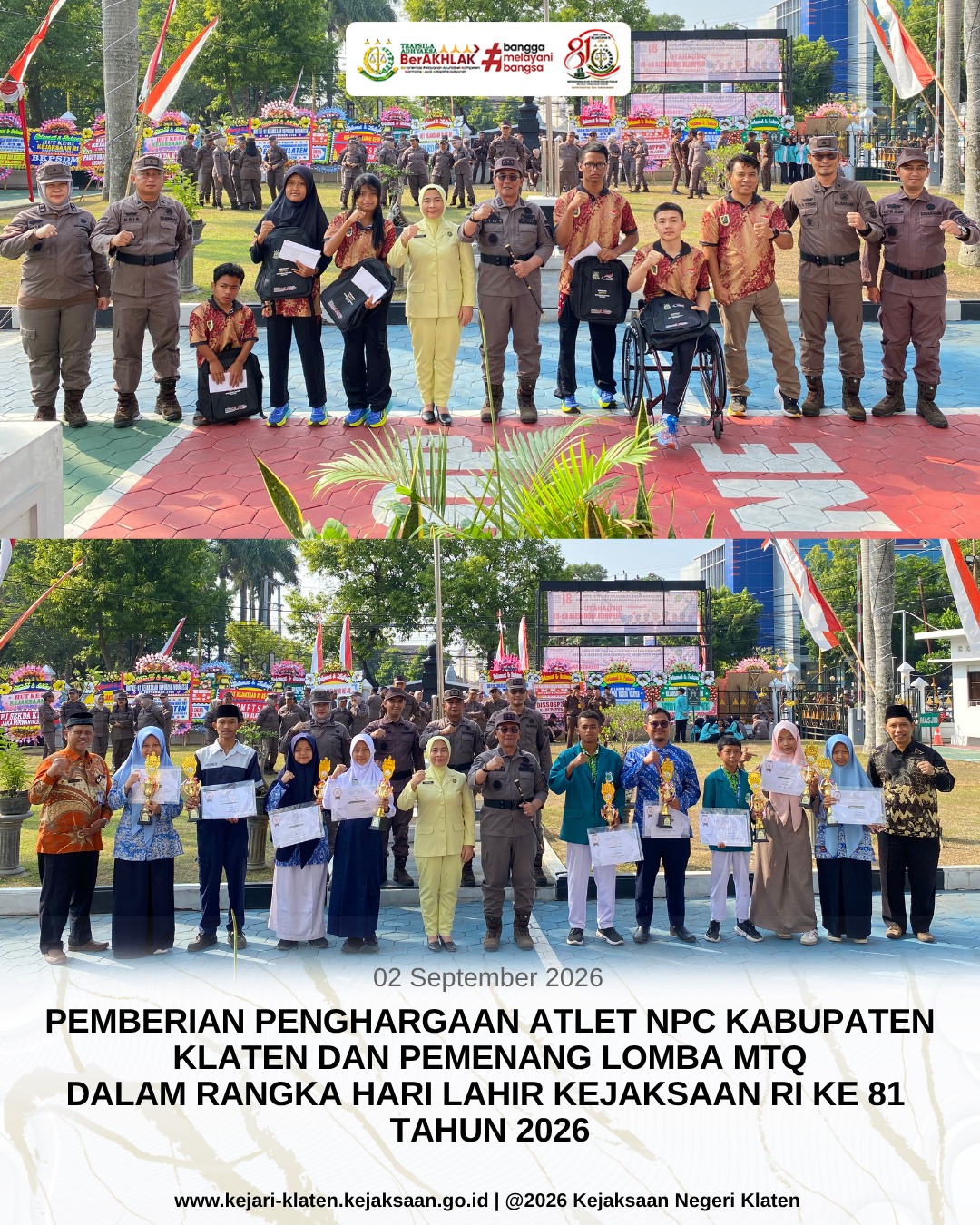 Pemberian Penghargaan Atlet NPC Kabupaten Klaten dan Pemenang Lomba MTQ dalam rangka Peringatan Hari Lahir Ke-81 Kejaksaan Republik Indonesia Tahun 2026