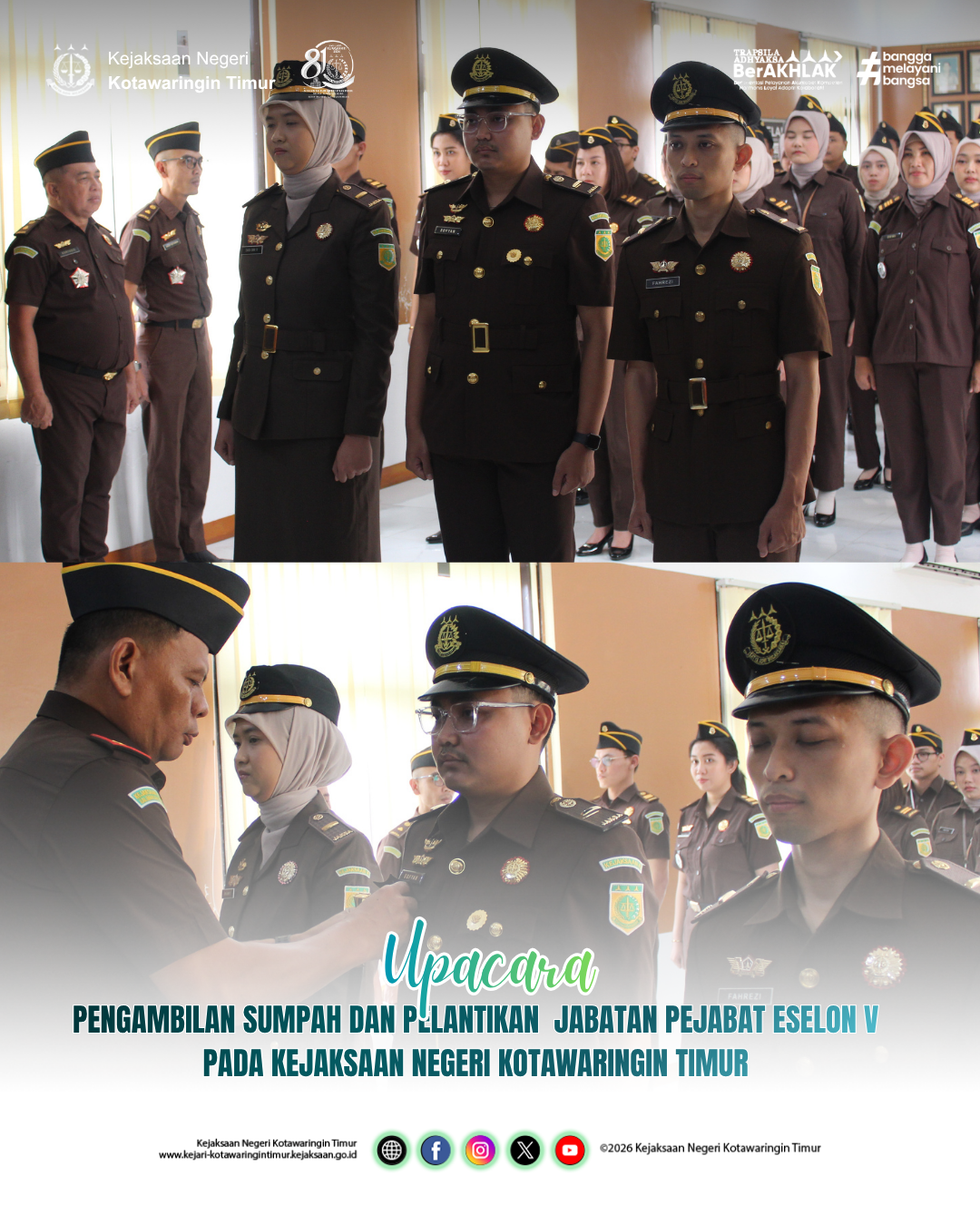 UPACARA PENGAMBILAN SUMPAH DAN PELANTIKAN JABATAN PEJABAT ESELON V PADA KEJAKSAAN NEGERI KOTAWARINGIN TIMUR