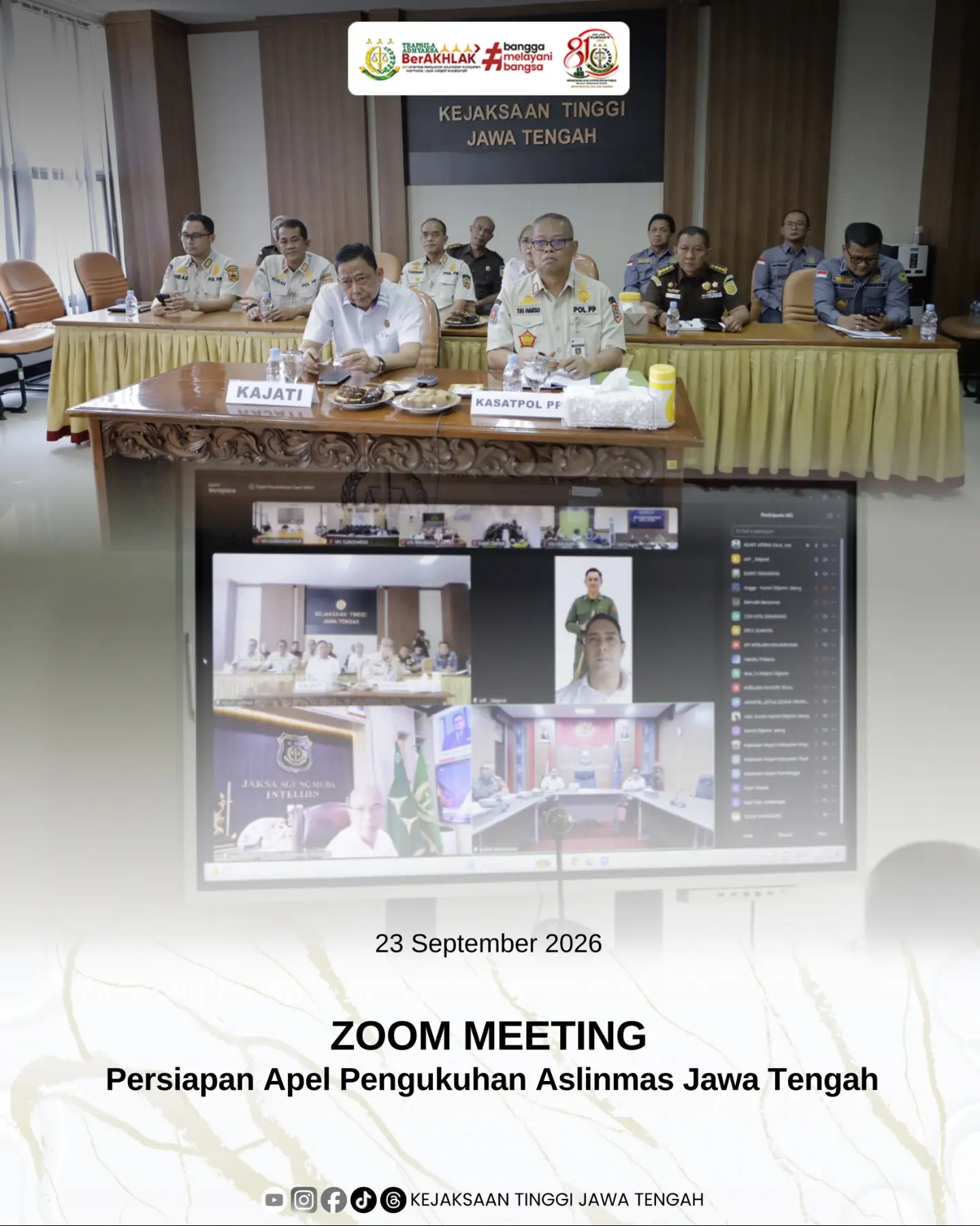 Zoom Meeting Persiapan Apel Pengukuhan Aslinmas Jateng