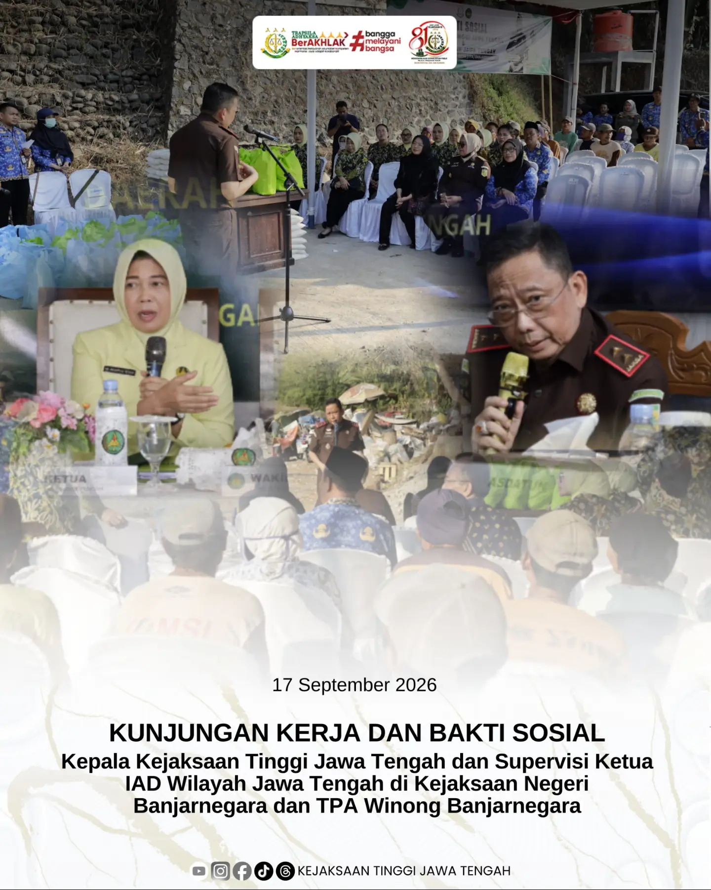 Kunker dan Baksos Kajati Jateng dan Supervisi Ketua IAD Wilayah Jateng di Kejari Banjarnegara dan TPA Winong Banjarnegara
