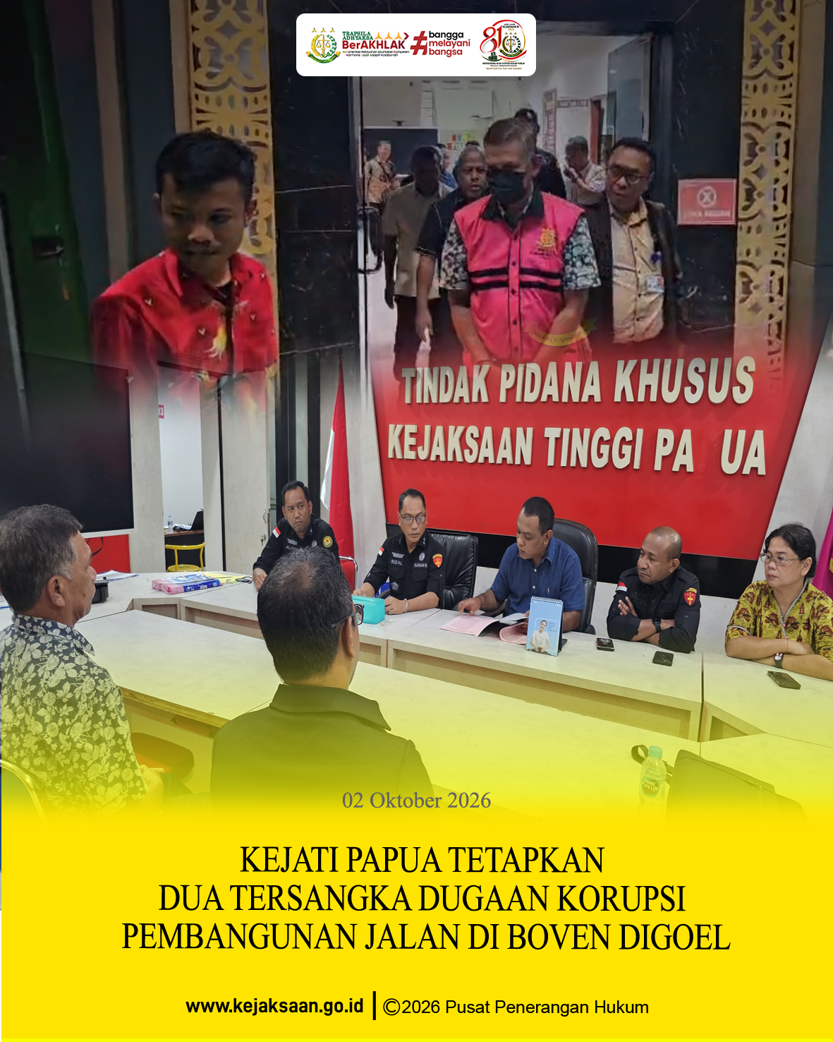 Kejati Papua Tetapkan Dua Tersangka Dugaan Korupsi Pembangunan Jalan di Boven Digoel Kerugian Negara Capai Rp1064 Miliar