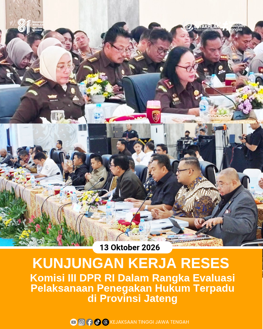 Kunjungan Kerja Reses Komisi III DPR RI Dalam Rangka Evaluasi Pelaksanaan Penegakan Hukum Terpadu di Provinsi Jateng