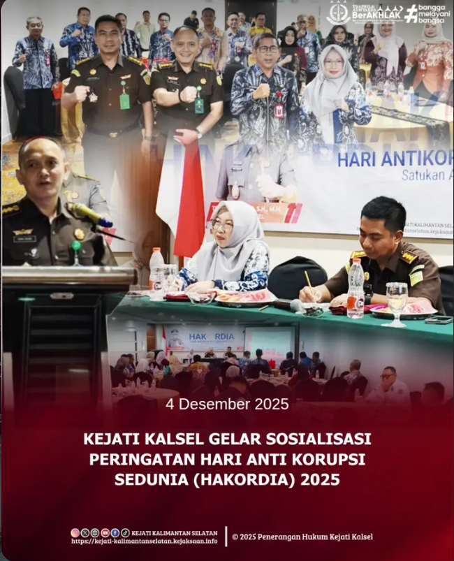 Kejaksaan Tinggi Kalimantan Selatan menyelenggarakan kegiatan Sosialisasi Peringatan Hari Antikorupsi Sedunia Hakordia) Tahun 2025