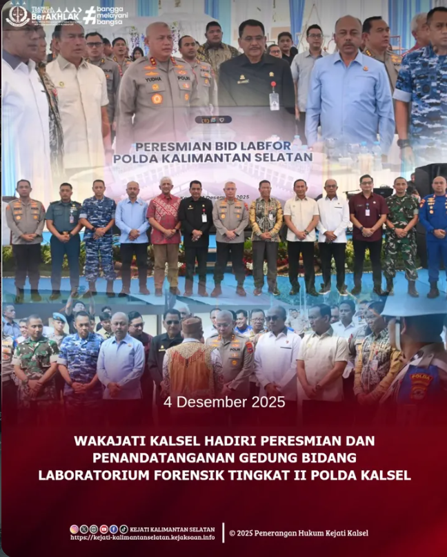 Wakil Kepala Kejaksaan Tinggi Kalimantan Selatan Sugiyanta SH MH menghadiri kegiatan Peresmian Satuan Kerja dan Penandatanganan Gedung Bidang Laboratorium Forensik Bidlabfor) Tingkat II Polda Kalimantan Selatan