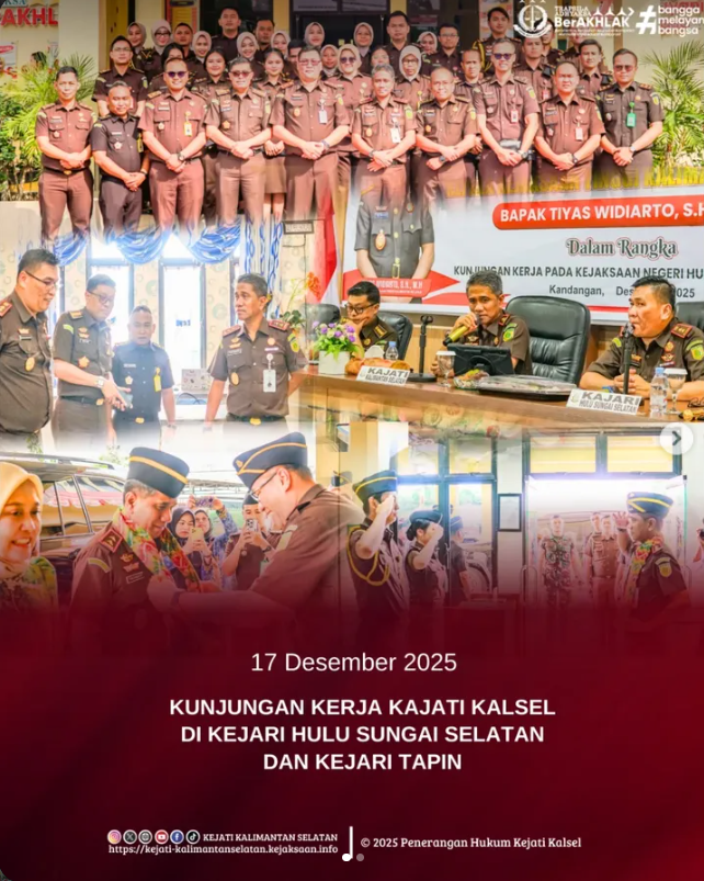 melaksanakan kunjungan kerja ke Kejaksaan Negeri Hulu Sungai Selatan dan Kejaksaan Negeri Tapin