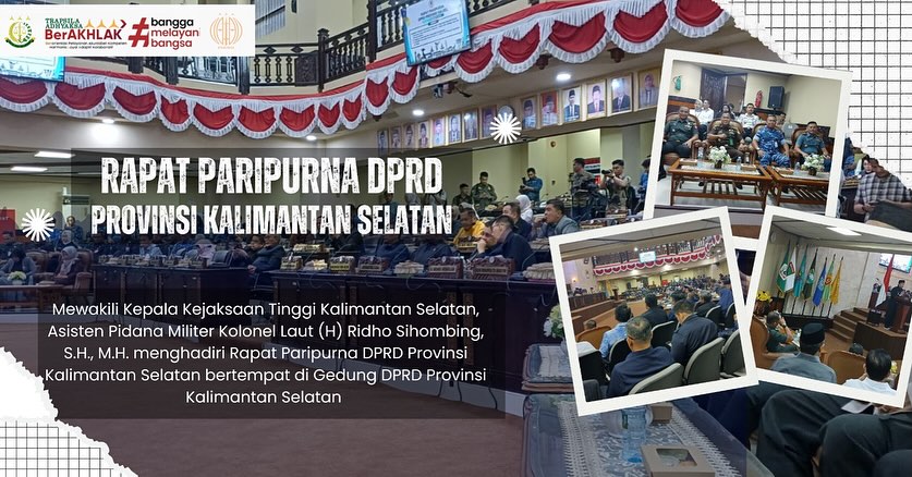 Aspidmil Mewakili Kajati Kalsel Hadiri Rapat Paripurna DPRD Provinsi Kalimantan Selatan