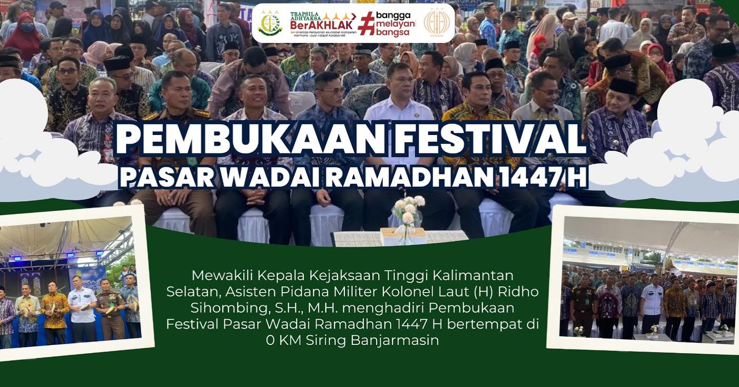 Aspidmil Kejati Kalsel Hadiri Pembukaan Festival Pasar Wadai Ramadhan 1447 H