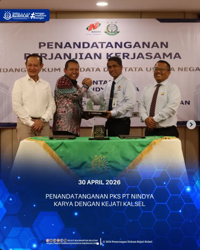 PENANDATANGANAN PKS PT NINDYA KARYA DENGAN KEJATI KALSEL
