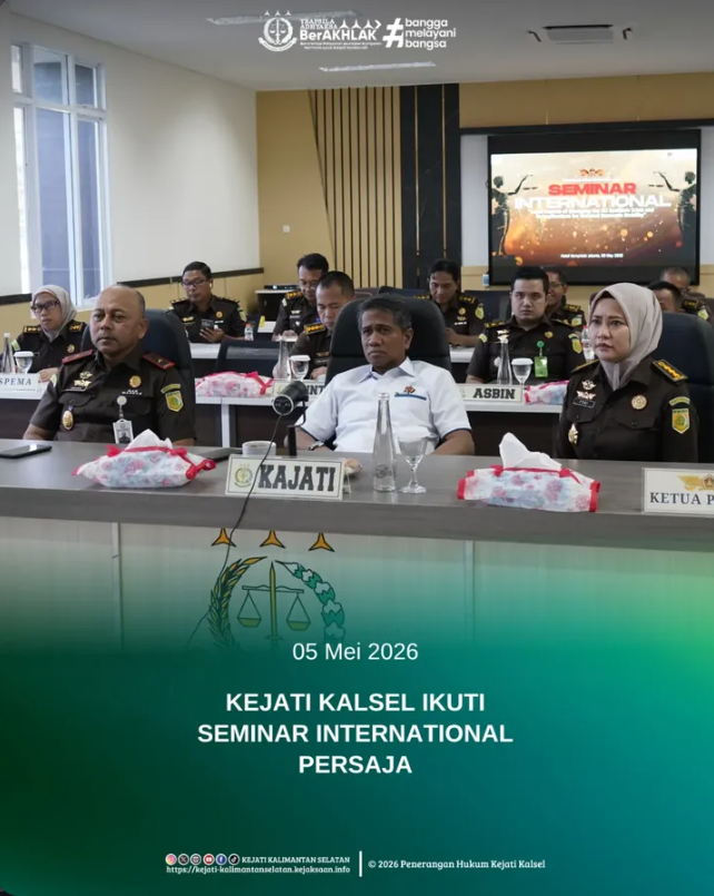 KEJATI KALSEL IKUTI SEMINAR INTERNATIONAL PERSAJA