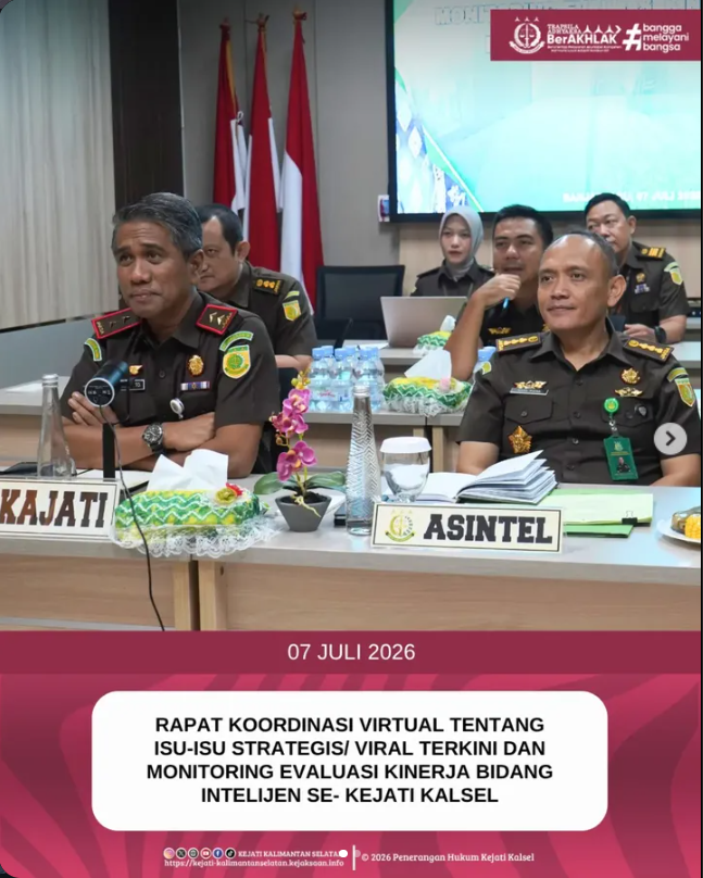 RAPAT KOORDINASI VIRTUAL TENTANG ISU-ISU STRATEGIS VIRAL TERKINI DAN MONITORING EVALUASI KINERJA BIDANG INTELIJEN SE- KEJATI KALSEL