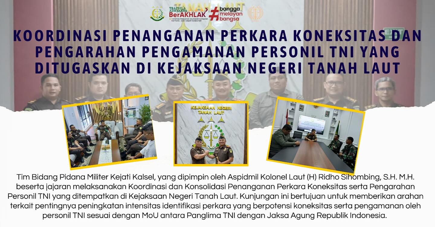Tim Bidang Pidana Militer Kejaksaan Tinggi Kalimantan Selatan yang dipimpin oleh Aspidmil Kolonel Laut H Ridho Sihombing