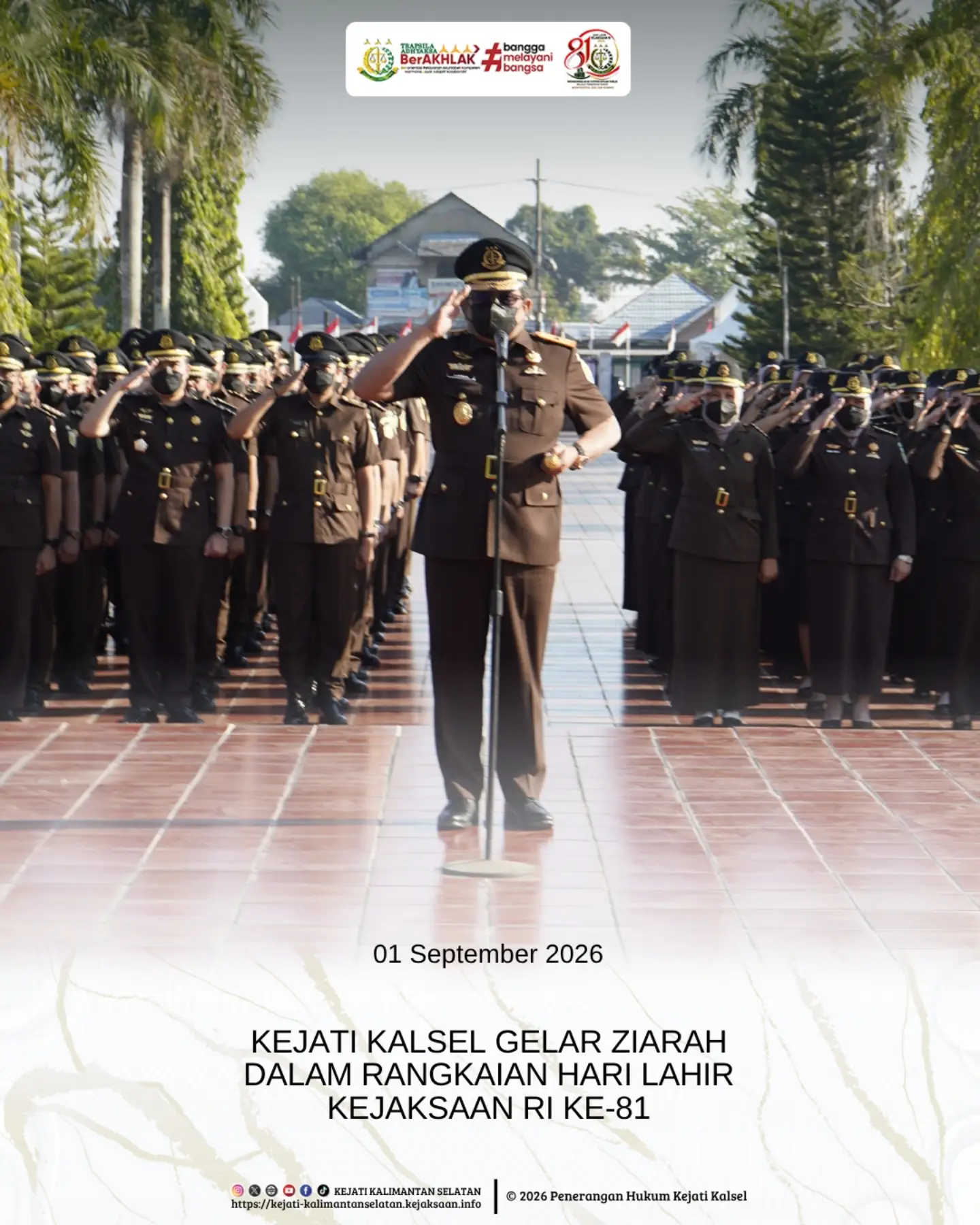Kejaksaan Tinggi Kalimantan Selatan menggelar Upacara Ziarah dalam rangka Peringatan Hari Lahir Kejaksaan Republik Indonesia