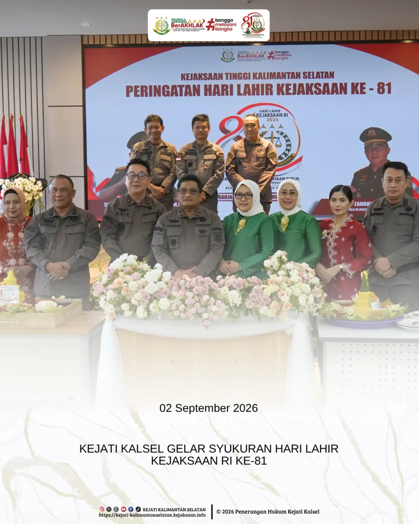 Banjarbaru 2 September 2026 – Rangkaian Peringatan Hari Lahir Kejaksaan Republik Indonesia ke-81 di Kejaksaan Tinggi