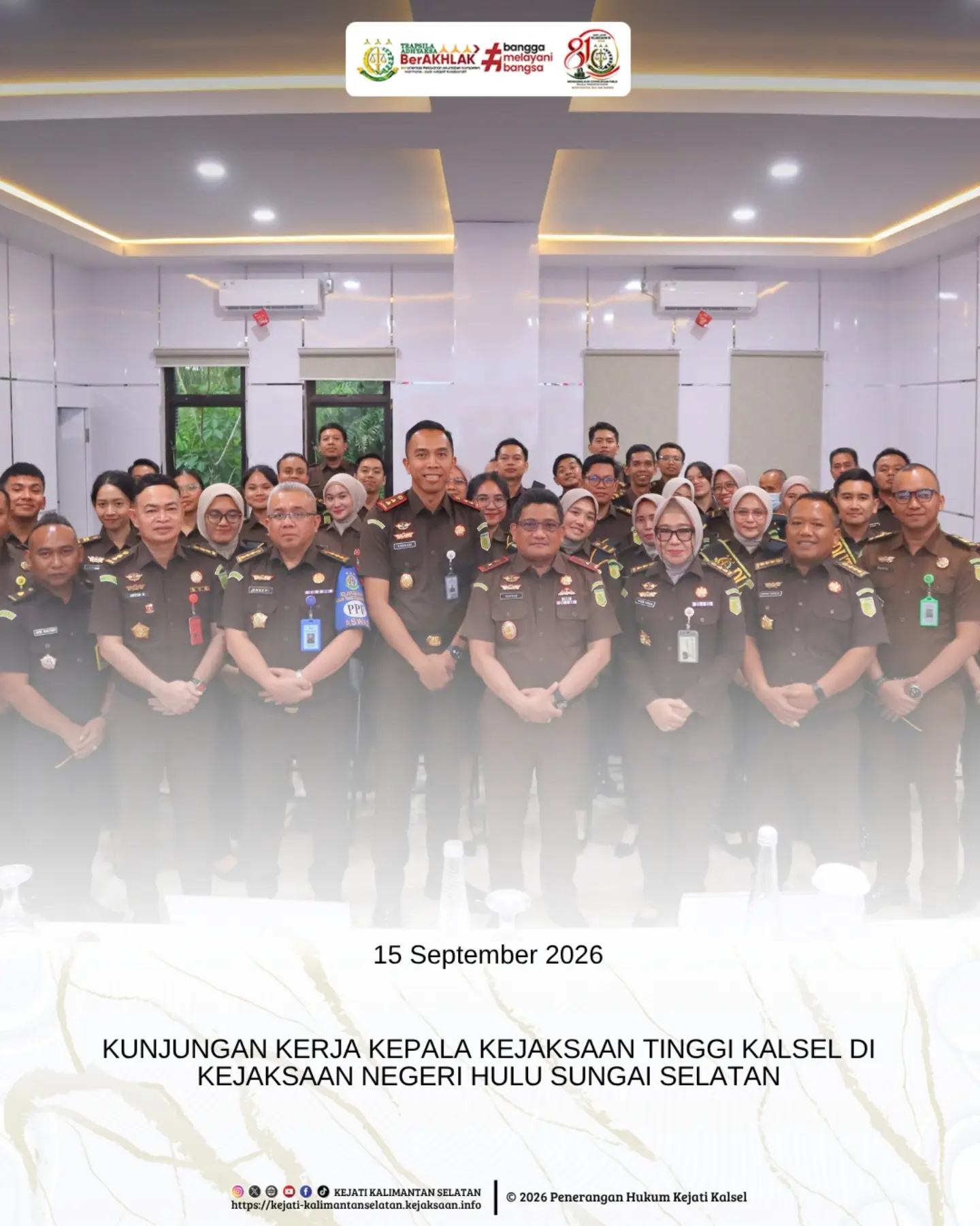 Kandangan 15 September 2026 – Kepala Kejaksaan Tinggi Kalimantan Selatan Sukarman Sumarinton SH MH